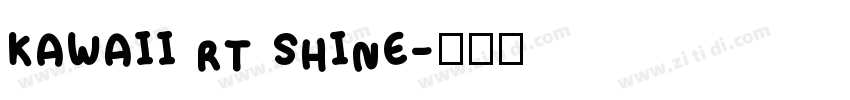 Kawaii RT Shine字体转换